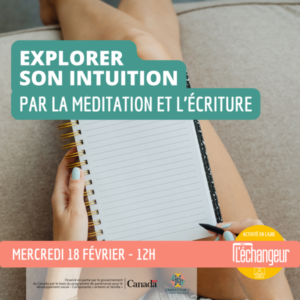Explorer son intuition par la méditation et l'écriture